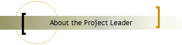 About the Project Leader